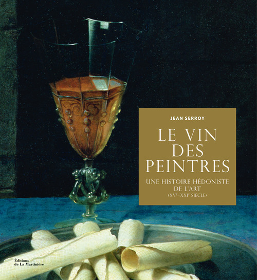 Kniha Le Vin des peintres Jean Serroy