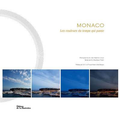 Boek Monaco, les couleurs du temps qui passe Mic Chamblas-Ploton