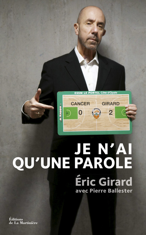Livre Je n'ai qu'une parole Éric Girard