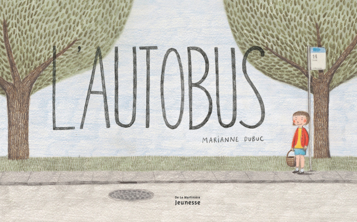 Книга L'Autobus Marianne Dubuc