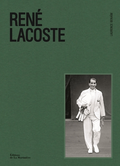 Knjiga René Lacoste Laurence Benaïm