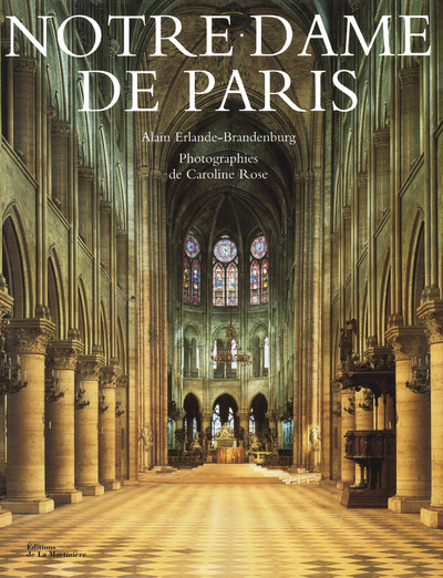 Könyv Notre Dame de Paris (nouvelle édition) Alain Erlande-Brandenburg