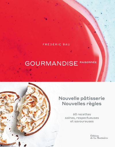 Kniha Gourmandise raisonnée Frédéric Bau