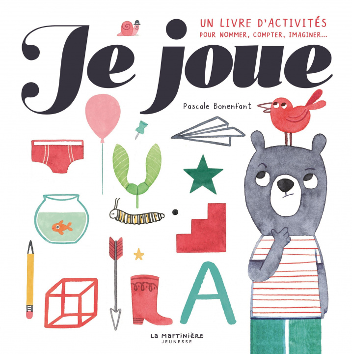 Buch Je joue ! Pascale Bonenfant