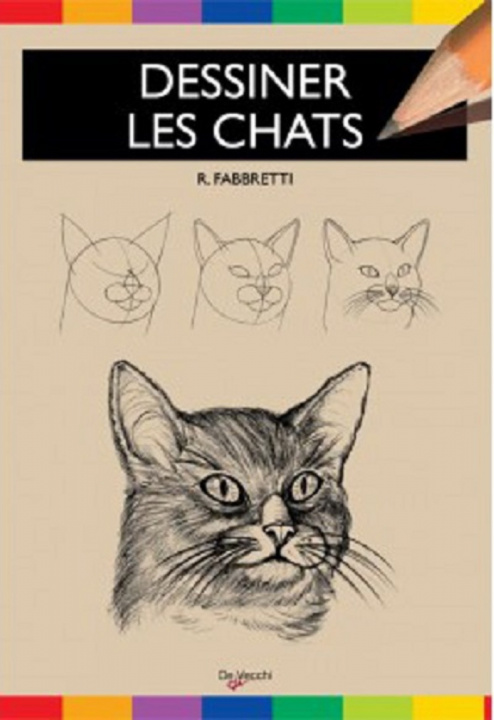 Kniha DESSINER LES CHATS FABBRETTI