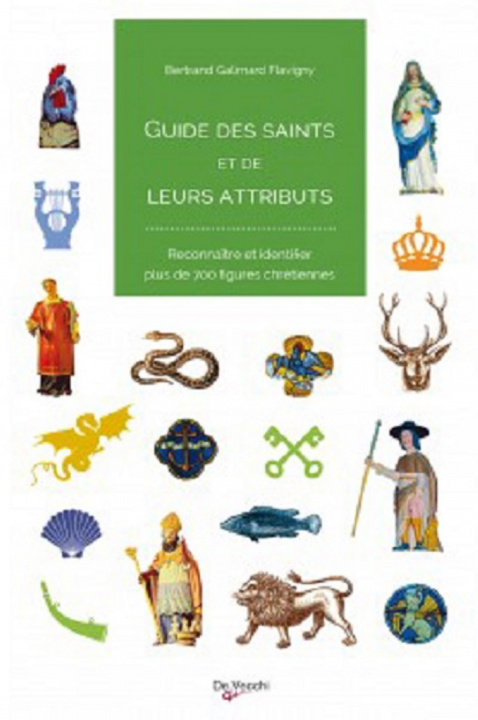 Knjiga GUIDE DES SAINTS FLAVIGNY