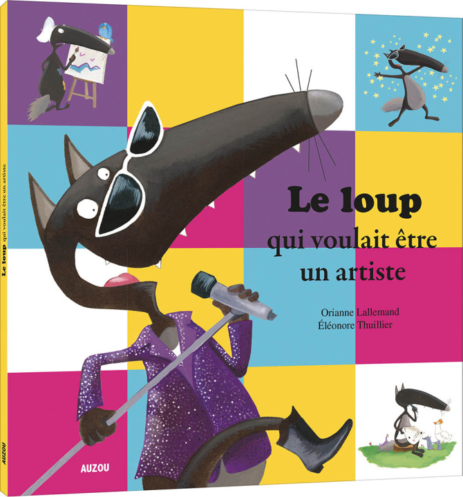 Book Le loup qui voulait etre un artiste Lallemand