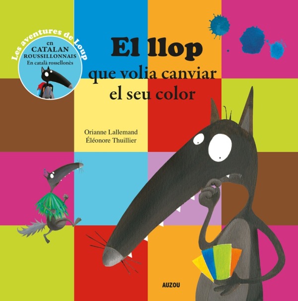 Könyv El llop que volia canviar el seu color - trad. Catalan Lallemand