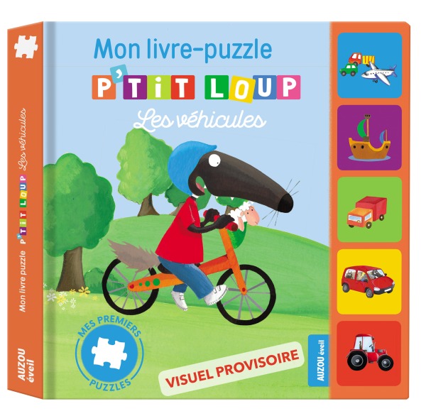 Knjiga P'tit loup decouvre les véhicules Lallemand