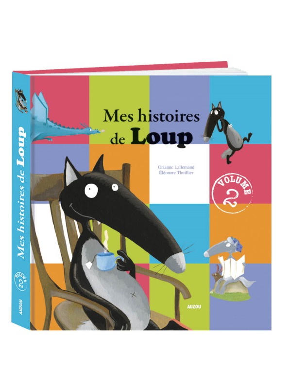Könyv Mes histoires de loup (Vol. 2) Lallemand