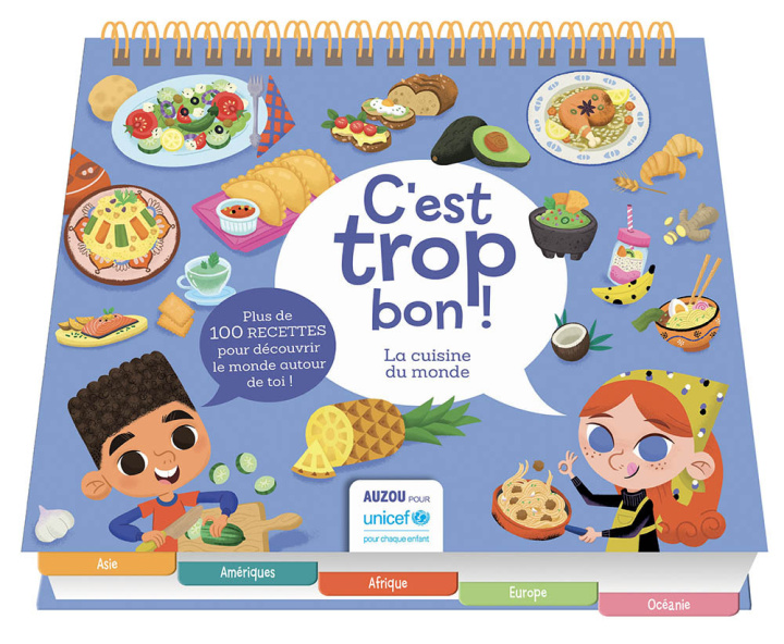 Wideo C'est trop bon ! La cuisine du monde UNICEF CAMILLE BERTA / LAURENT DUCRETTET / BETOWERS