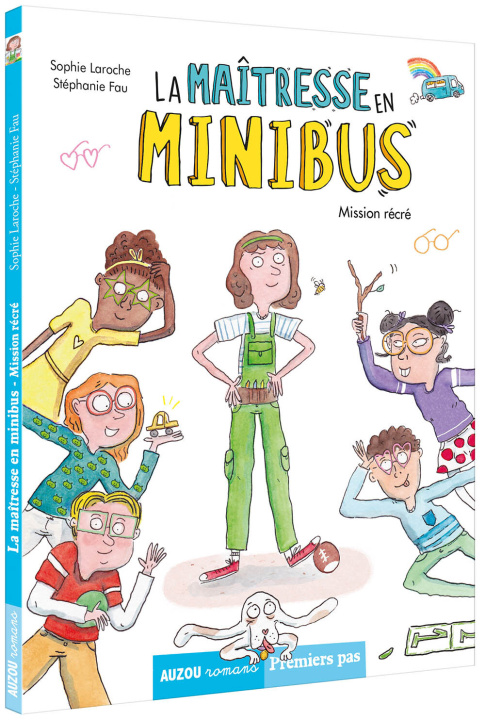 Книга LA MAITRESSE EN MINIBUS TOME 2 - MISSION RÉCRÉ Stéphanie Fau