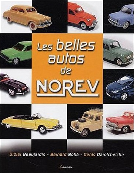 Könyv Les belles autos de Norev 