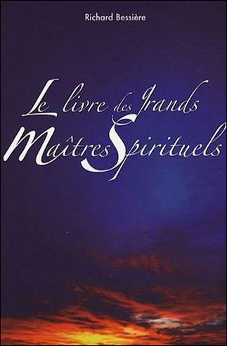 Książka Le livre des grands maîtres spirituels Bessière