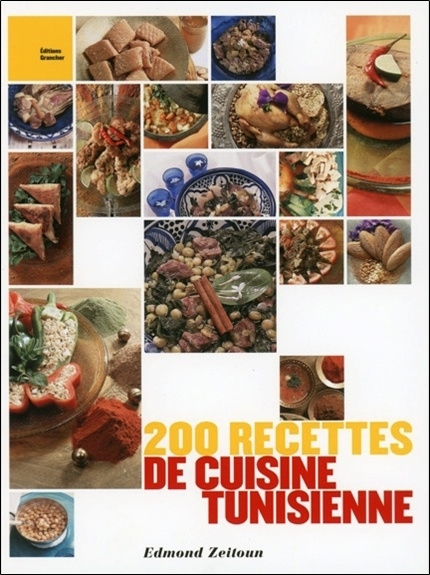 Könyv 200 RECETTES DE CUISINE TUNISIENNE Zeitoun