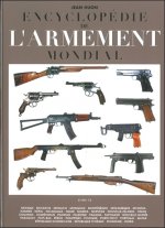 Carte Encyclopédie de l'armement mondial - [armes à feu d'infanterie de petit calibre de 1870 à nos jours] Huon