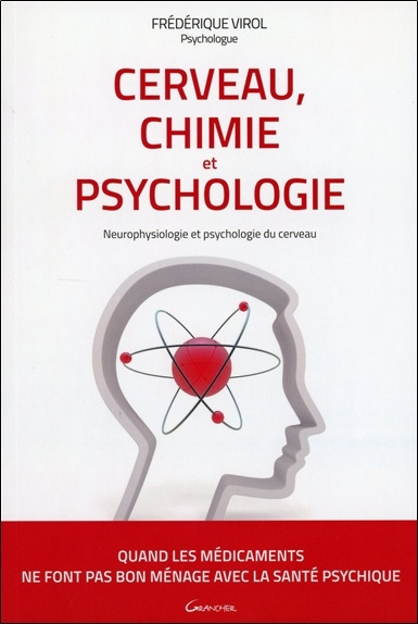 Carte Cerveau, chimie et psychologie - neurophysiologie et psychologie du cerveau Virol