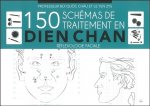 Könyv 150 schémas de traitement en dien chan - réflexologie faciale Bùi Quôc Chàu