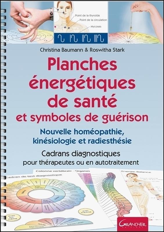 Kniha Planches énergétiques de santé et symboles de guérison - nouvelle homéopathie, kinésiologie et radiesthésie Baumann