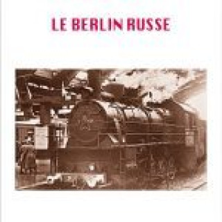 Buch Le Berlin russe Schlögel