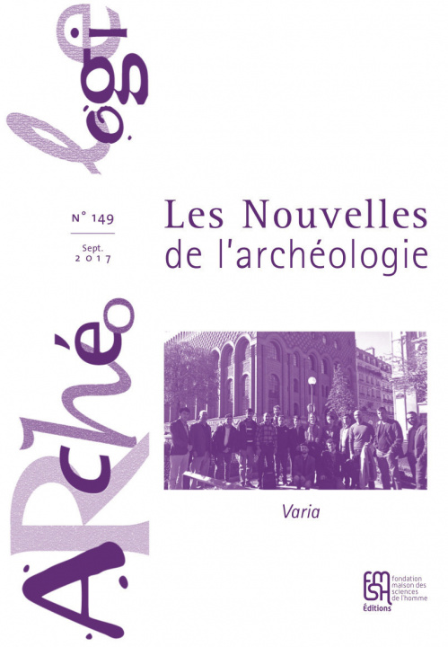 Livro LES NOUVELLES DE L'ARCHEOLOGIE, N  149/SEPTEMBRE 2017. VARIA AUTEURS DIVERS