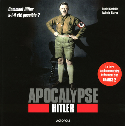 Buch Apocalypse Hitler Daniel Costelle