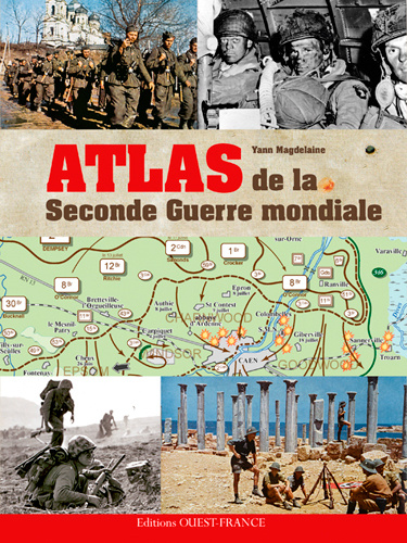 Carte Atlas de la seconde guerre mondiale QUETEL Claude
