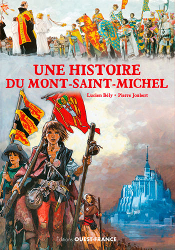 Carte Une Histoire du Mont Saint-Michel JOUBERT Pierre