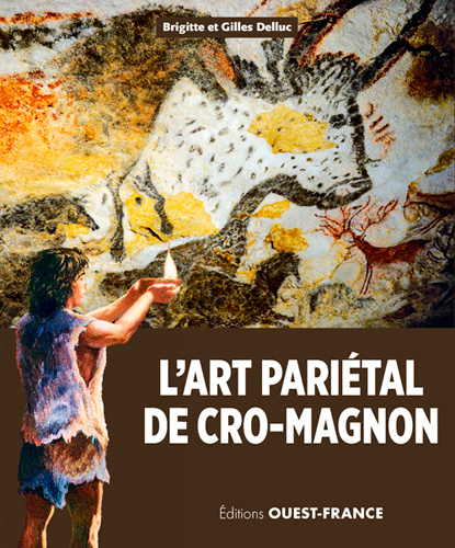 Kniha L'art pariétal de Cro-Magnon DELLUC Brigitte