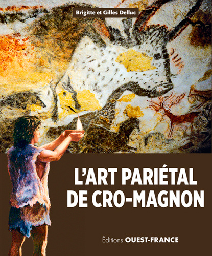 Книга L'art pariétal de Cro-Magnon DELLUC Brigitte