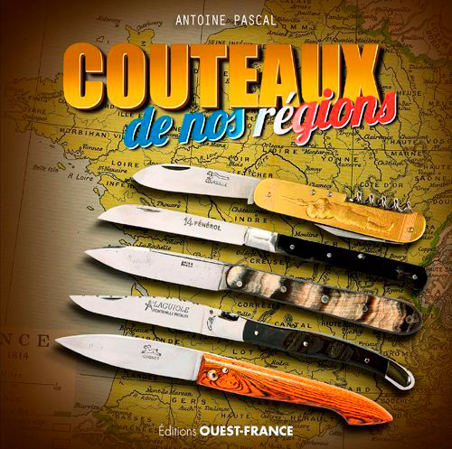 Kniha Couteaux de nos régions PASCAL Antoine