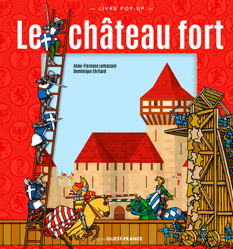 Kniha Le château fort (livre pop-up) Dominique EHRHARD