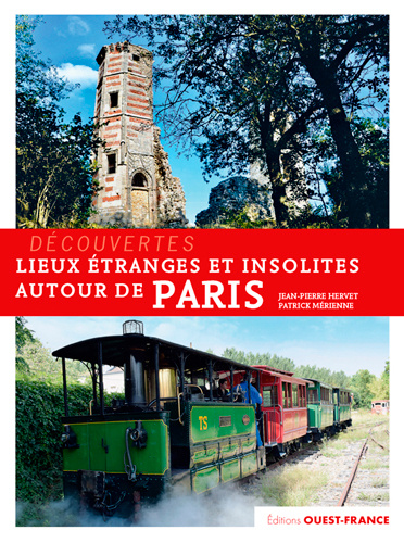 Kniha Lieux étranges et insolites autour de Paris MERIENNE Patrick