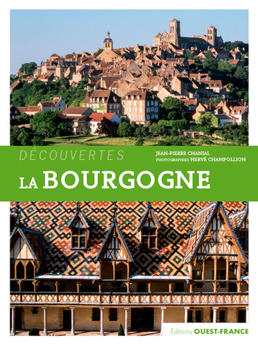 Kniha La Bourgogne CHANIAL Jean-Pierre