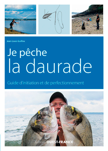 Книга Je pêche la daurade GUILLOU Jean Louis