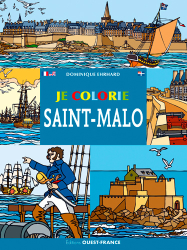 Kniha Je colorie Saint-Malo Dominique EHRHARD