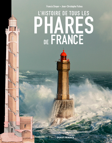 Carte Histoire de tous les phares de France FICHOU Jean-Christophe