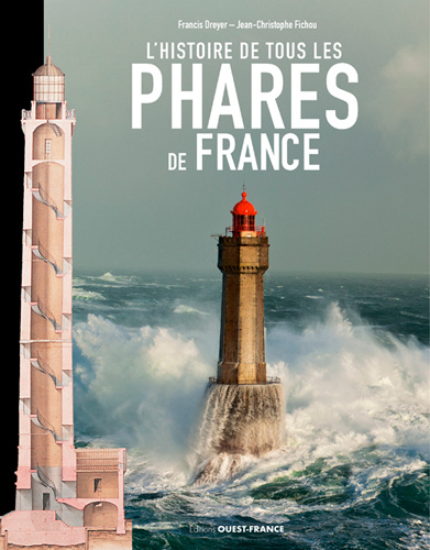 Buch Histoire de tous les phares de France FICHOU Jean-Christophe