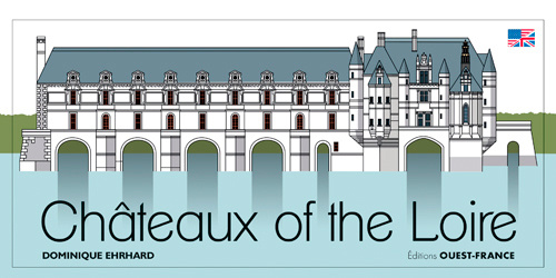 Kniha Les châteaux de la Loire (livre pop-up) - Anglais Dominique EHRHARD
