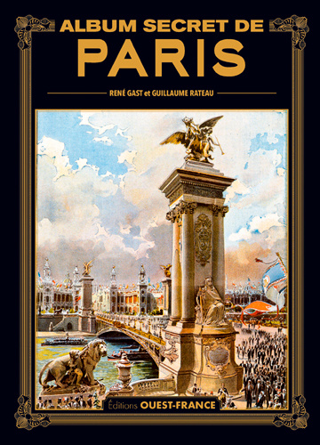 Carte Album secret de Paris GAST René