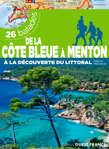 Kniha De la Côte bleue à Menton - À la découverte du littoral - 26 balades MERIENNE Patrick