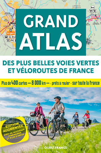 Kniha Grand atlas des plus belles voies vertes et véloroutes Michel BONDUELLE