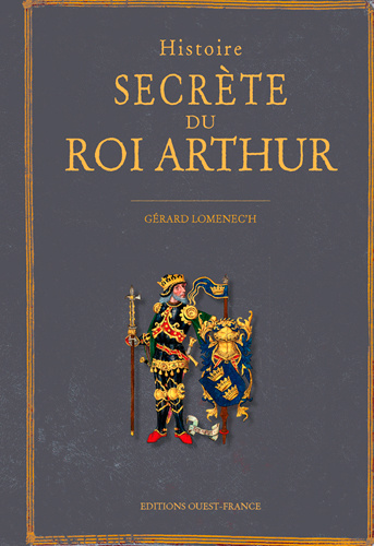 Livro Histoire secrète du Roi Arthur LOMENEC'H Gérard