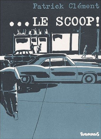 Knjiga ...Le Scoop ! Clément