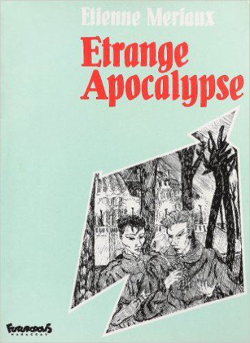 Książka Étrange Apocalypse Mériaux