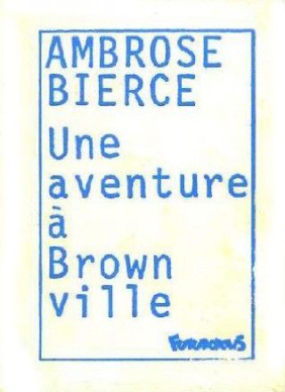 Kniha Une aventure à Brownville Bierce