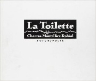 Książka La Toilette Montellier