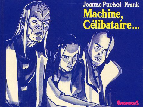 Knjiga Machine, célibataire... Puchol