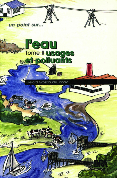 Boek L'eau - Tome II Grosclaude