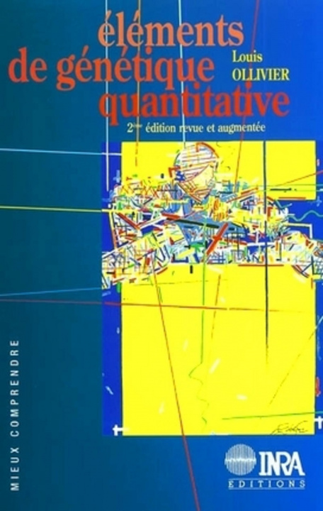 Knjiga Eléments de génétique quantitative Ollivier